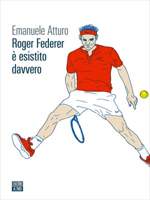 cover image of Roger Federer è esistito davvero